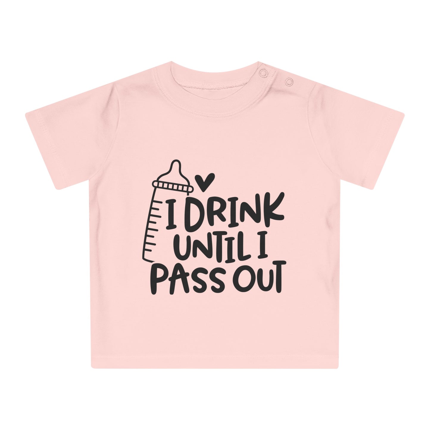 Baby & Toddler - I Drink Until I Pass Out Baby T-Shirt, Funny Baby Shirts