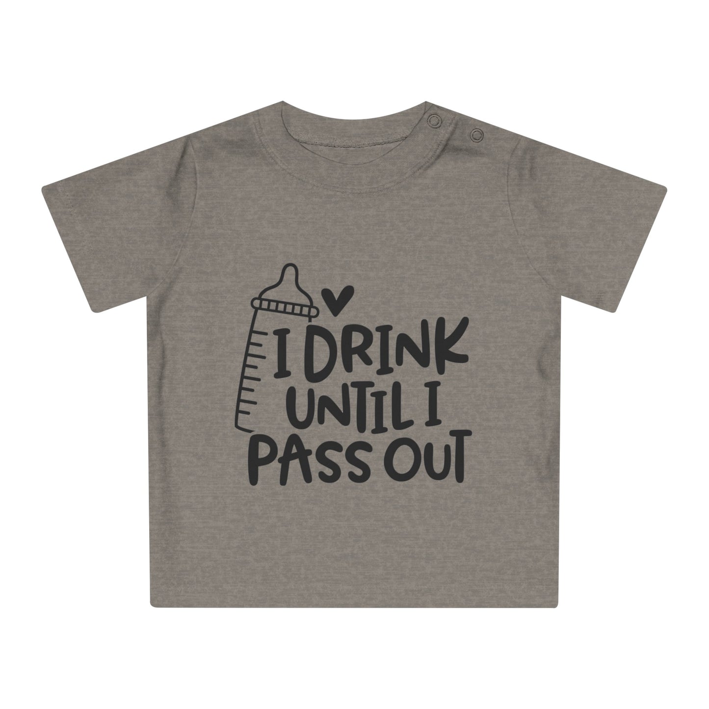 Baby & Toddler - I Drink Until I Pass Out Baby T-Shirt, Funny Baby Shirts